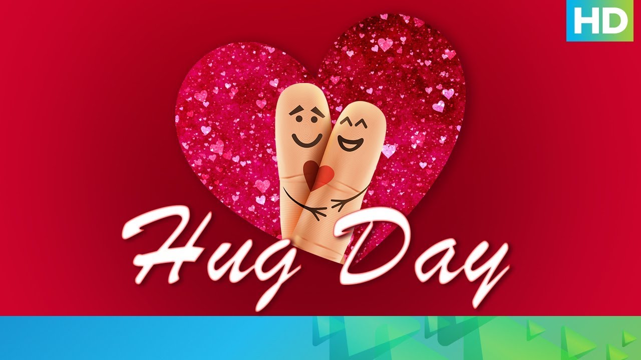 Week of Love | Hug Day - YouTube