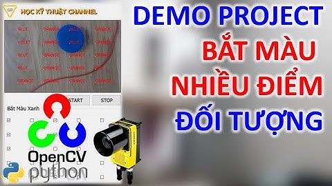 Demo Dự Án Bắt Màu Nhiều Điểm OpenCV Python