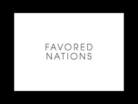 Favored Nations -