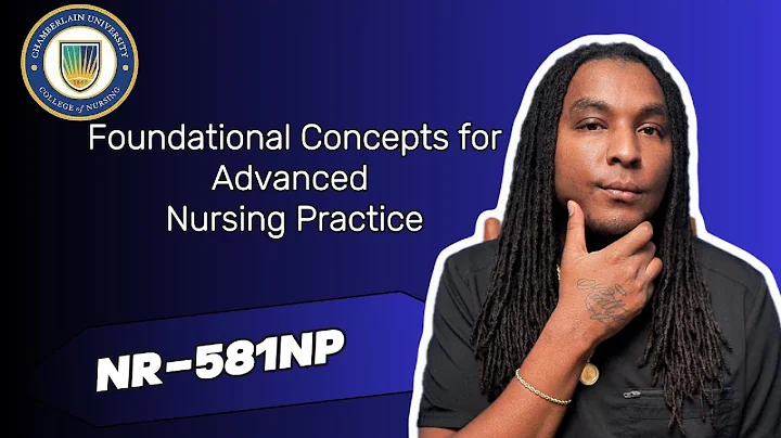 My First 4 Weeks in NP School | NR-581NP: Foundational Concepts for Advanced Nursing Practice