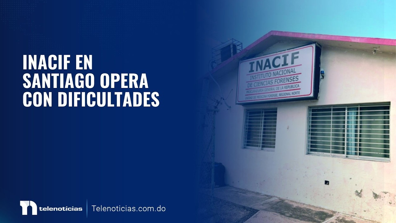 Inacif en Santiago opera con dificultades