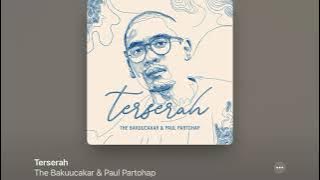 Terserah (Glenn Fredly) - The Bakuucakar & Paul Partohap  Lyrics  Karaoke