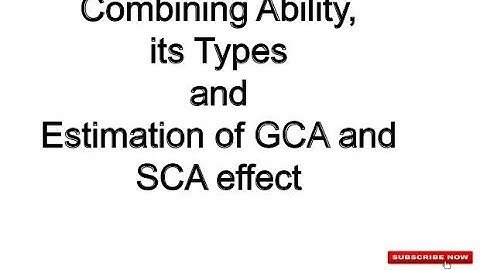 General Combining Ability | Specific Combining Ability | GCA effect | SCA effect | By- Dr. Kanak