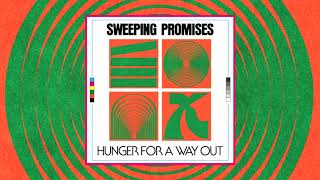 Video-Miniaturansicht von „Sweeping Promises - Hunger for a Way Out (single) 2020“