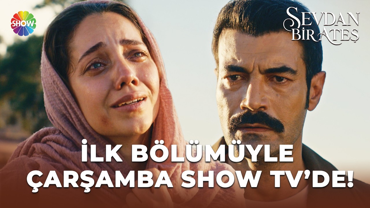 Sevdan Bir Ateş - #SevdanBirAteş 1. Bölüm Fragmanı