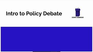 Intro to Policy Debate