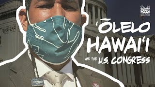 ‘Ōlelo Hawai‘i and the U.S. Congress