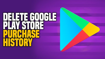How to Delete Google Play Store Purchase History (EASY!)