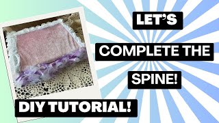 DIY Part 4: Journal Decoration: Spine Embellishment : Ribbon and Tulle Tutorial