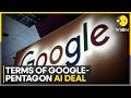 Google Signs Pentagon AI Deal As US Military Expands Artificial Intelligence Push | WION
