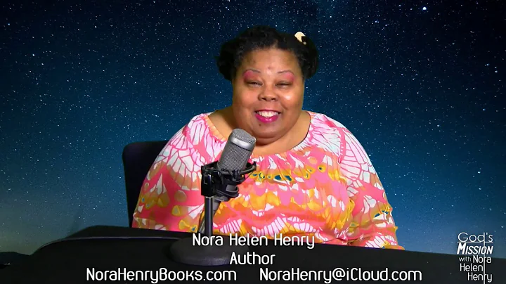 God's Mission with Nora Helen Henry - November 3, ...