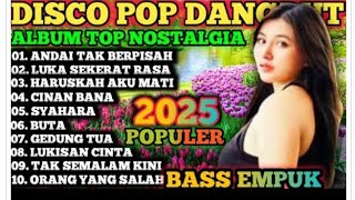 DISCO DANGDUT TRENDING TIKTOKK ‼️ JOSS BGT buat JoGED ‼️ FULL Album Nostalgia ‼️