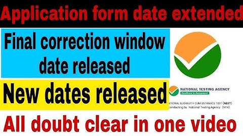Neet 2022 correction window date released || Neet 2022 application form correction window, neet 2022