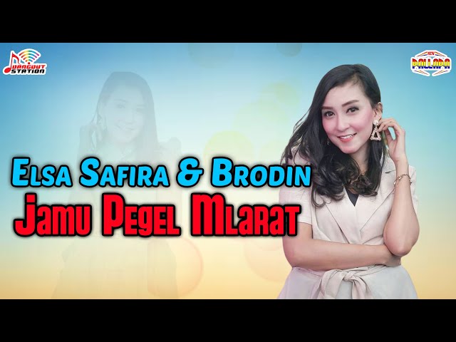 Elsa Safira & Brodin - Jamu Pegel Mlarat (Official Music Video) class=