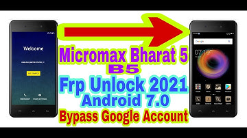 Micromax Bharat 5(B5)Android 7.0 Frp Bypass Without Pc 2021/Bypass Google Account 100% Workin