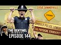 #144 - SHOULD POLICE LOWER THE PHYSICAL STANDARD - Steve Summerville