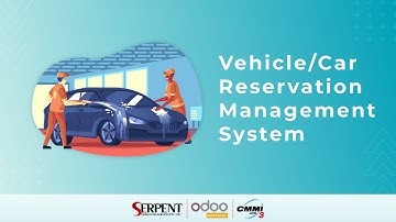 Vehicle/Car Reservation Management System - SerpentCS Odoo Gold Partner