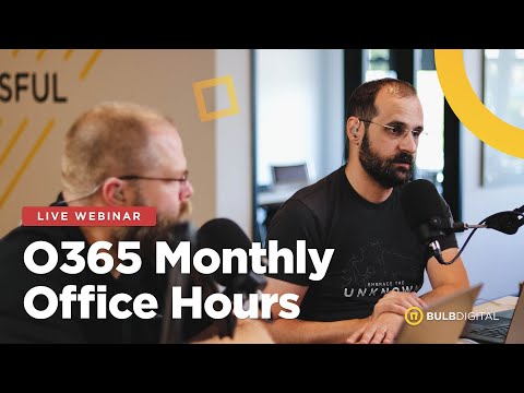 O365 Monthly Office Hours - November 2022