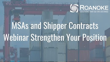 MSAs and Shipper Contracts Webinar  Strengthen Your Position