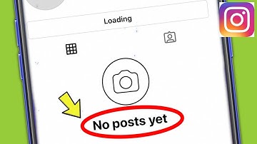 instagram No Posts Yet Problem Solved