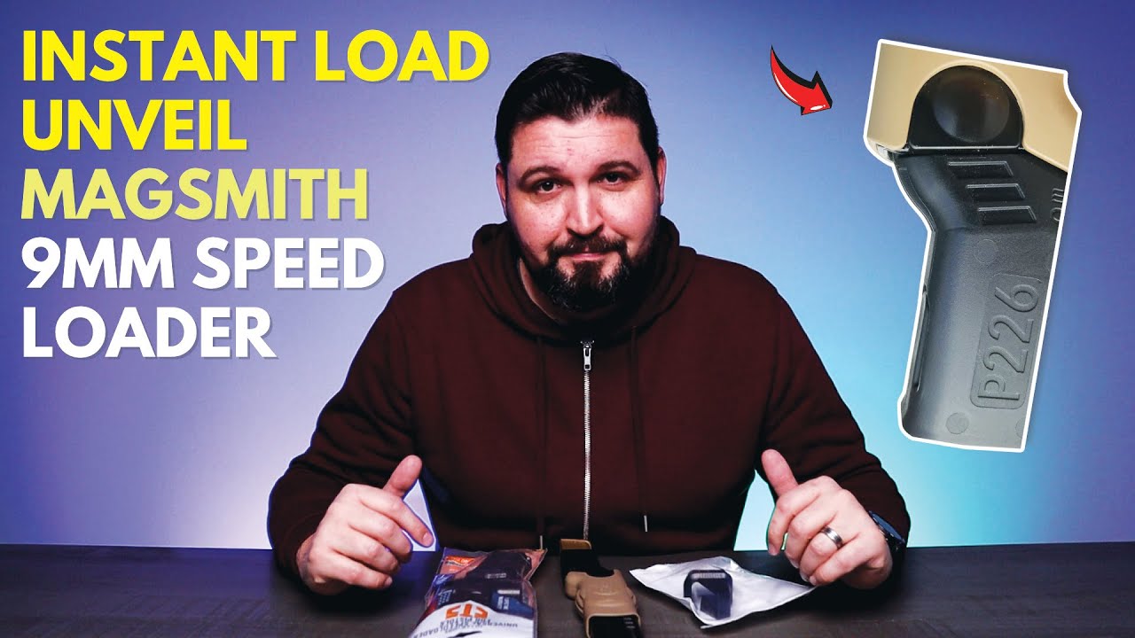 Instant Load - Unveil MAGSMITH 9mm Speed Loader! - YouTube