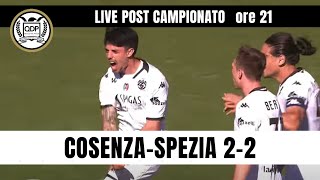Live Post Campionato - 37a Giornata: Cosenza-Spezia 2-2