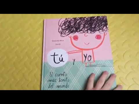 Tú y yo. El cuento más bonito del mundo