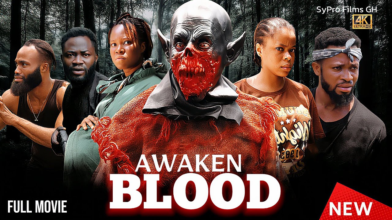 Awaken Blood African Horror Movie | | Ghana