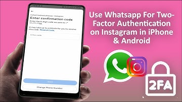 How to Use WhatsApp for Two-Factor Authentication on Instagram (Step-by-Step Guide)