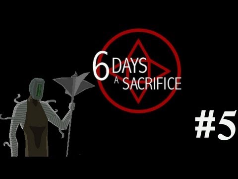 6 Days a Sacrifice Walkthrough part 5