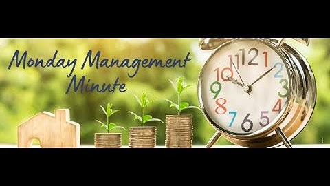 Monday Management Minute 11/2/2020