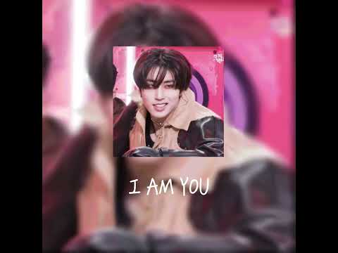 I ᗩᗰ YOᑌ - stray kids I Am You