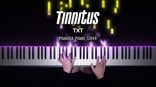 TXT - Tinnitus | Piano Cover by Pianella Piano Resimi