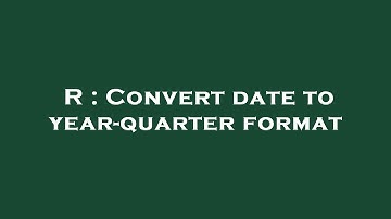 R : Convert date to year-quarter format