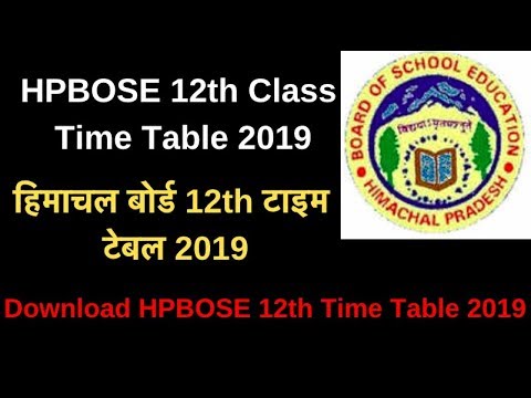 HPBOSE 12th Date Sheet 2019, हिमाचल बोर्ड 12th टाइम टेबल 2019