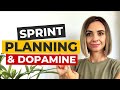 Scrum Basics | Sprint Planning and the Dopamine Rush