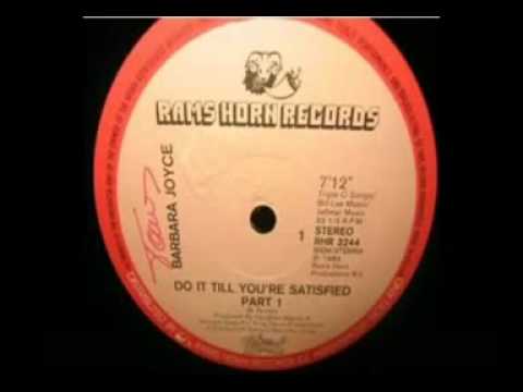 80's funk - Barbara Joyce - Do It Till You're Sati...