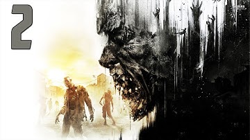 Dying Light - Part 2 - Setting Traps (Let
