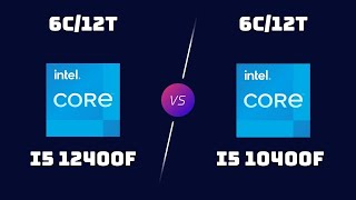 i5-12400F vs i5-10400F – Budget Gaming CPUs Compared!
