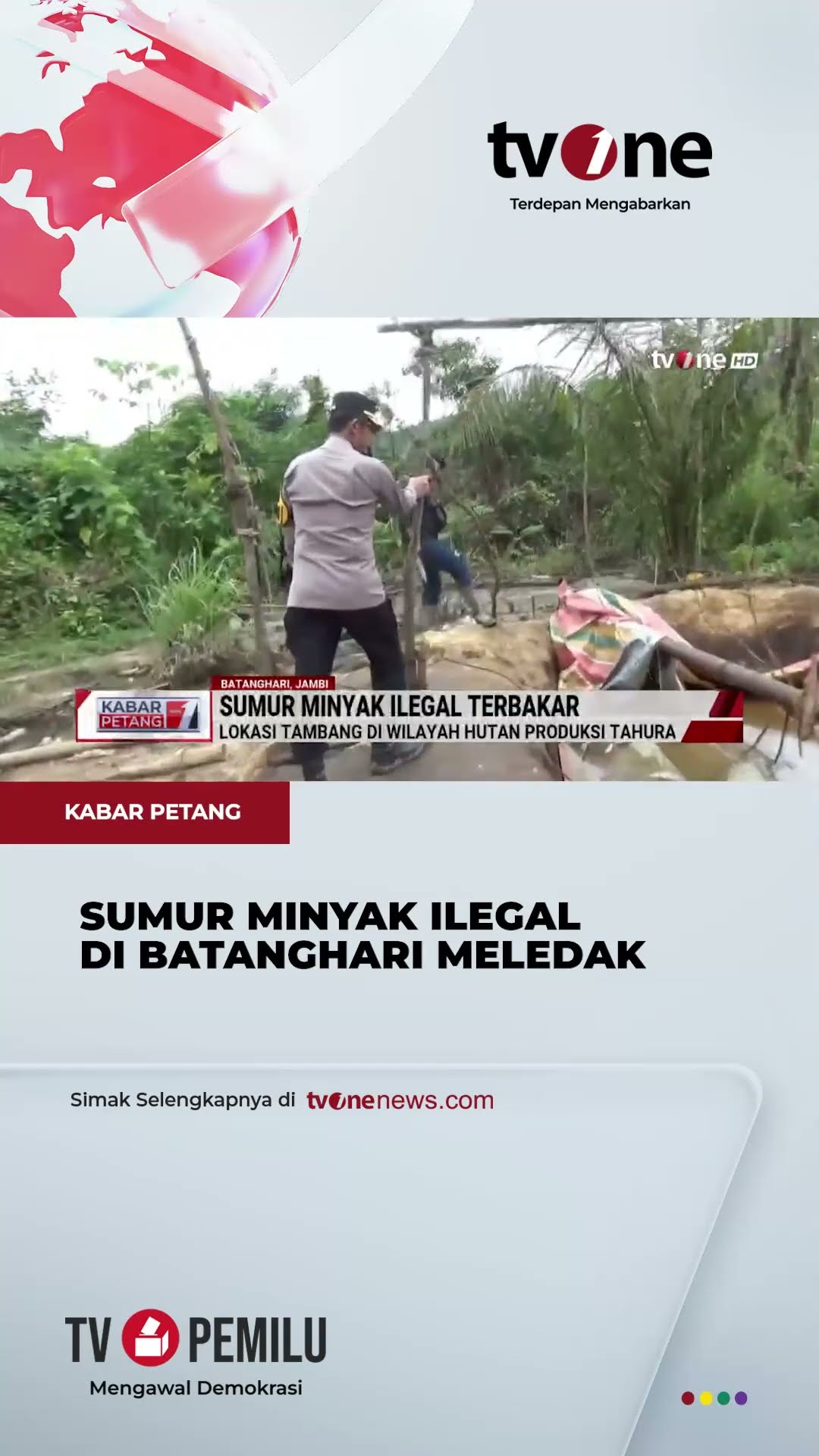 Berkobar, Sumur Minyak Ilegal Terbakar | tvOne