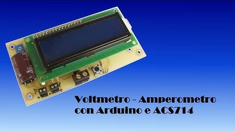 Voltmetro - Amperometro con Arduino e ACS714