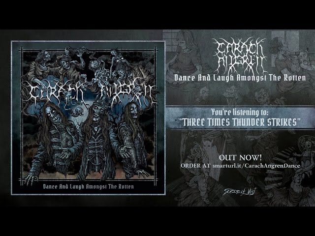 Carach Angren - Three Times Thunder Strikes