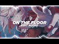 On the floor  jennifer lopez ft pitbull edit audio