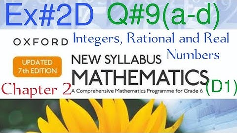 Ex#2D Q#9(a-d) | Chapter 2 Integers| Simplify fractions | New Oxford Syllabus Mathematics Book D1