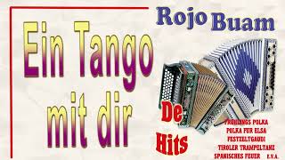 Rojo Buam -  Ein Tango mit dir