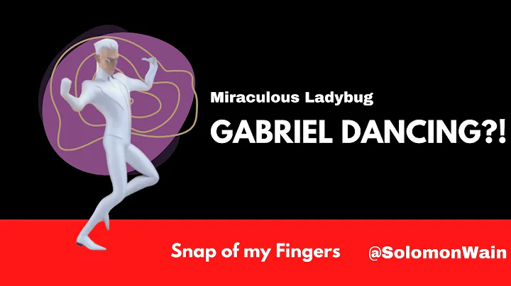 Gabriel Agreste DANCING?!? 💃 🦋 MIRACULOUS Episode 11 Season 5 Deflagration Snapping of my Fingers