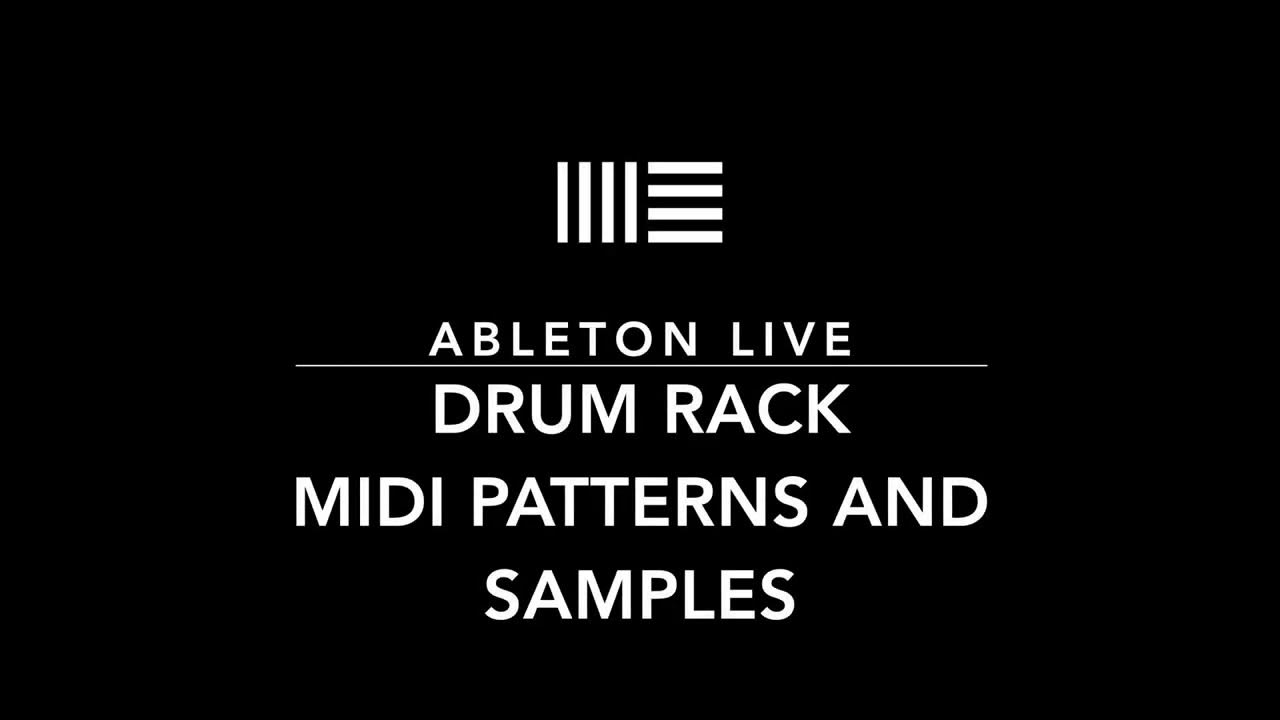 Drum Rack. Navigating to Drum Rack Samples and Midi drum patterns. Easy