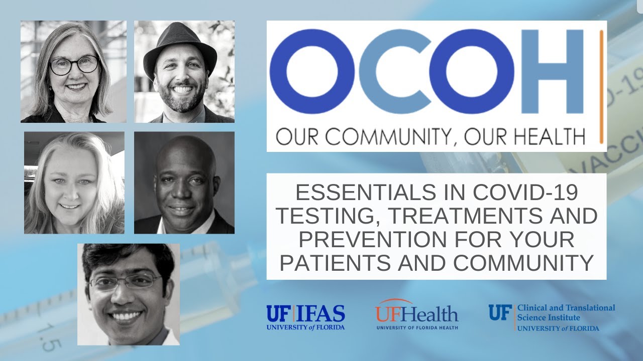 OCOH: Essentials in COVID-19 Testing, Treatments, and Prevention for Your Patients and Community