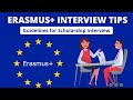 Erasmus+ Interview Tips | Guidelines for Erasmus Scholarship Interview