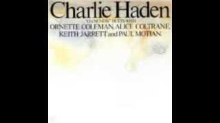 Video thumbnail of "Charlie Haden - For Turiya"